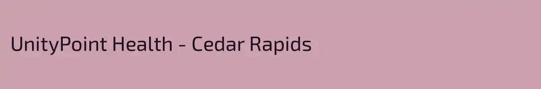 UnityPoint Health - Cedar Rapids